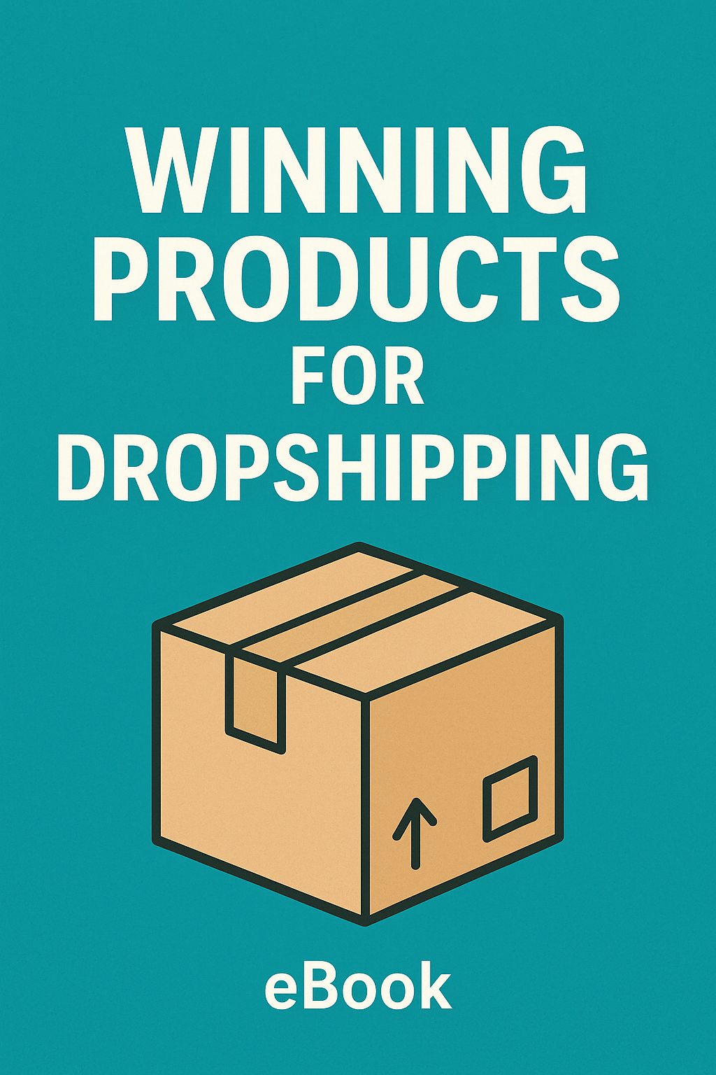 The 2025 Guide to Winning Dropshipping Products